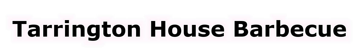 Tarrington House Barbecue